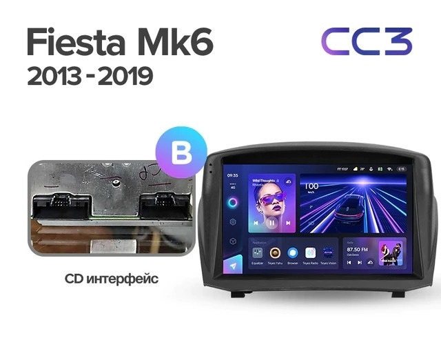 Штатная магнитола Teyes CC3 4/32 Ford Fiesta Mk 6 (2008-2019) F2 Тип-B