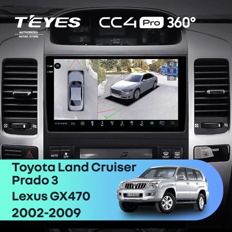 Штатная магнитола Teyes CC4 Pro 360 12/256 Toyota Land Cruiser Prado J120 (2002-2009) F1 Тип-B